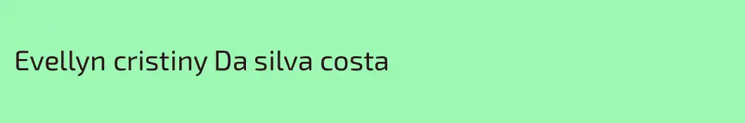 Evellyn cristiny Da silva costa